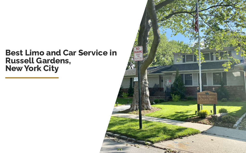 Limo and Car Service in Russell Gardens, NY NYC United Limo