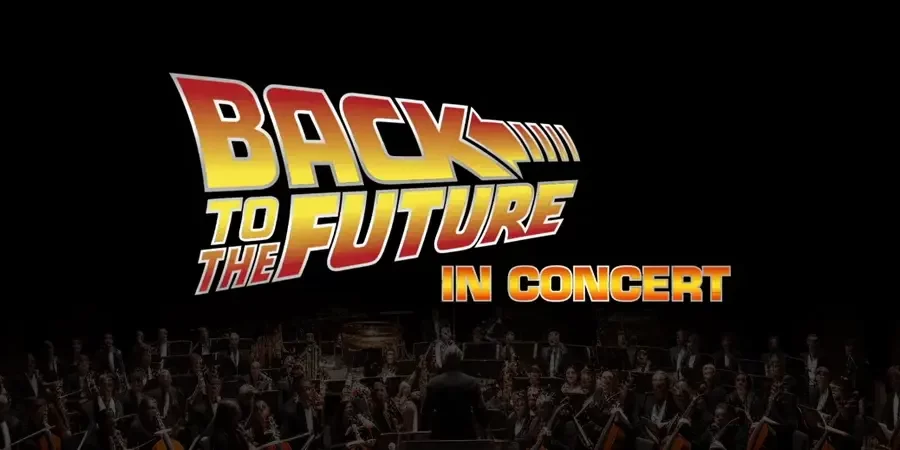 Back to the Future In Concert Back to the Future In Concert